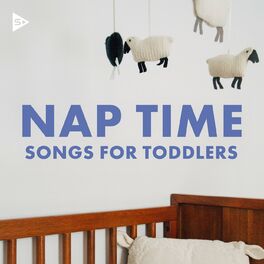 Album cover of Nap Time Songs for Toddlers