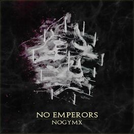 Album cover of NO EMPERORS