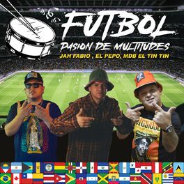 Album cover of Futbol, Pasión de Multitudes