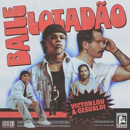 Album cover of Baile Lotadão