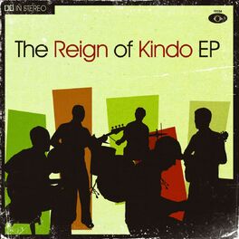 Album cover of The Reign Of Kindo EP