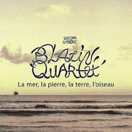 Album cover of La mer, la pierre, la terre, l'oiseau