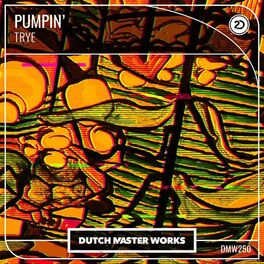 Album cover of Pumpin'