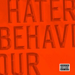Album cover of Hater Behaviour