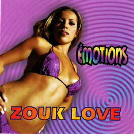 Album cover of Émotions: Zouk Love 2002
