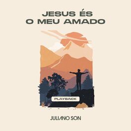 Album cover of Jesus És o Meu Amado (Jesus Lover of My Soul) (Playback)
