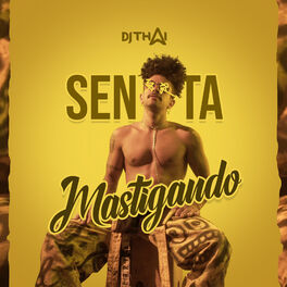 Album picture of Senta Mastigando