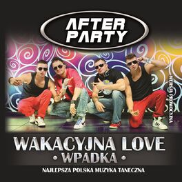 Album cover of Wakacyjna love (wpadka) (Radio Edit)