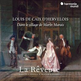 Album cover of Louis de Caix d'Hervelois, in the footsteps of Marin Marais