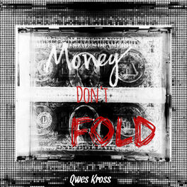Album cover of Money Don't Fold