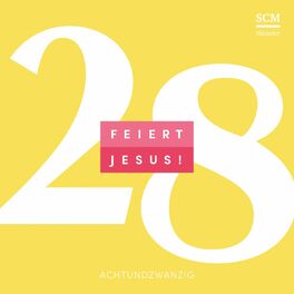 Album cover of Feiert Jesus! 28