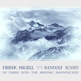 Album cover of Up There into the Shining Mountscapes