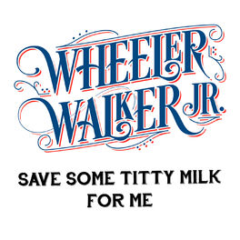 Album cover of Save Some Titty Milk for Me