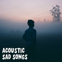Album cover of Acoustic Sad Songs
