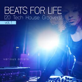 Album picture of Beats for Life, Vol. 1 (20 Tech House Groovers)