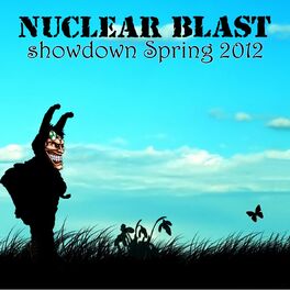 Album cover of Nuclear Blast Showdown Spring 2012