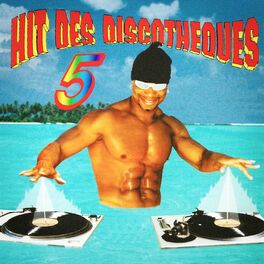 Album cover of Hit des discothèques, Vol. 5