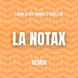 Album cover of La Notax (Remix)