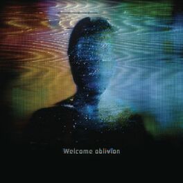 Album cover of Welcome oblivion