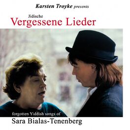 Album cover of Forgotten Yiddish Songs of Sara Bialas-Tenenberg