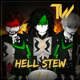 Album cover of Hell Stew (feat. Caleb Hyles & RichaadEB)