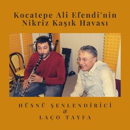 Album cover of Kocatepe Ali Efendinin Nikriz Kaşık Havası