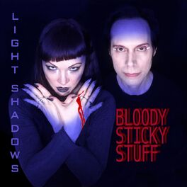 Album cover of Bloody Sticky Stuff