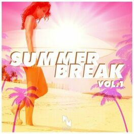 Album cover of Summer Break, Vol. 1