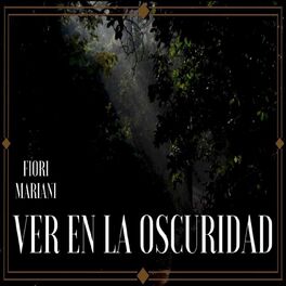 Album cover of Ver en la Oscuridad