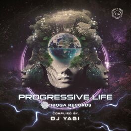 Album cover of PROGRESSIVE LIFE SUPPORTED BY IBOGA RECORDS COMPLIED BY DJ YAGI