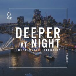 Album cover of Deeper at Night, Vol. 67