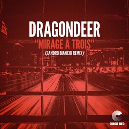 Album cover of Mirage a Trois (Sandro Bianchi Remix)