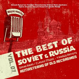 Album cover of Sovyet Rusya'nın Yeniden Düzenlenmiş Orijinal Retro Şarkıları: Askeri Şarkılar Cilt 7, The Best of Soviet and Russia Military Song