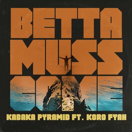 Album cover of Betta Muss Come (Remastered)