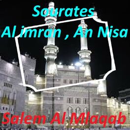 Album cover of Sourates Al Imran, An Nisa (Quran)