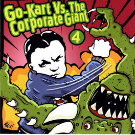 Album cover of Go-Kart Vs. The Corporate Giant