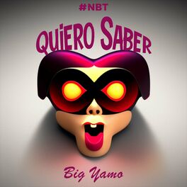 Album cover of Quiero Saber (#NBT)