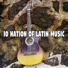 Album cover of 10 Nation of Latin Music