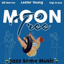 Album cover of Moon Tree (Jazz Some Music)