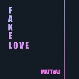 Art - Fake Love: listen with lyrics