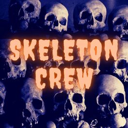 Album cover of Skeleton Crew