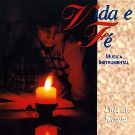 Album cover of Vida e Fé (Música Instrumental)