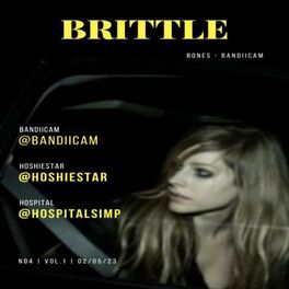 Album cover of ♱ BRITTLE BONES ♱ | (feat. hospital & hoshie star)