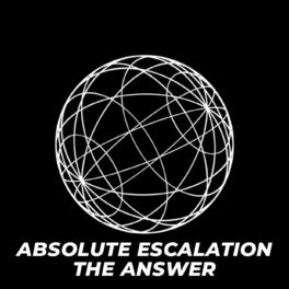 Album cover of Absolute Escalation