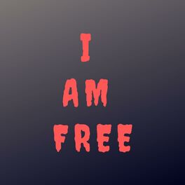 Album cover of I Am Free (feat. Nadja)