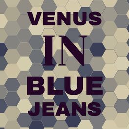 Album cover of Venus In Blue Jeans
