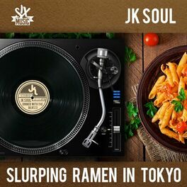 Album cover of Slurping Ramen in Tokyo