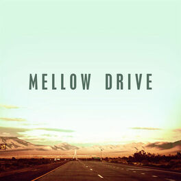 Album cover of Mellow Drive