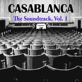 Album cover of Casablanca, (Music From the Motion Picture), Vol. 1
