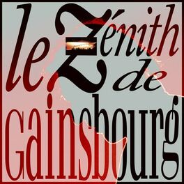 Album cover of Le Zénith de Gainsbourg (Live / 1989)